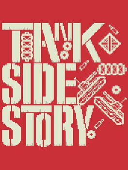 Tank Side Story