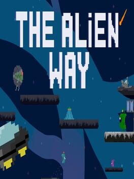 The Alien Way