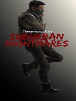 The Amazing T.K’s Suburban Nightmares