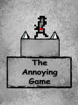 The Annoying Game