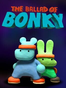 The Ballad of Bonky