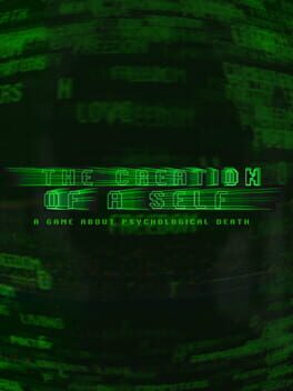 The Creation of a Self