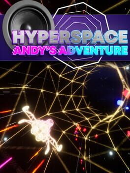Hyperspace: Andy’s Adventure
