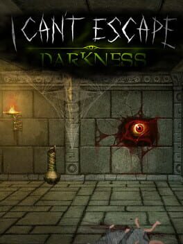 I Can’t Escape: Darkness