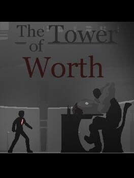 The Tower of Worth