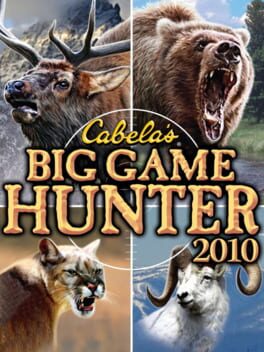 Cabela’s Big Game Hunter 2010