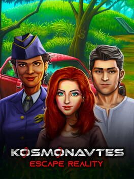 Kosmonavtes: Escape Reality