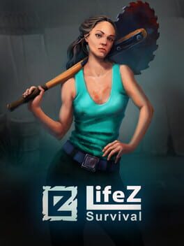 LifeZ – Survival