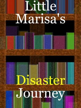 Little Marisa’s Disaster Journey