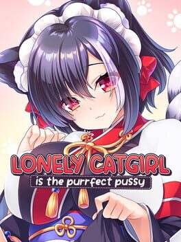 Lonely Catgirl is the Purrfect Pussy