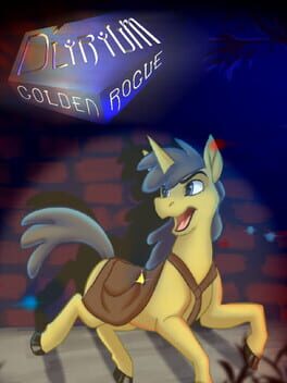 D’lirium: The Golden Rogue