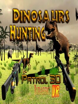 Dinosaur Hunting Patrol 3D Jurassic VR