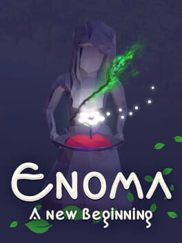 Enoma: A New Beginning