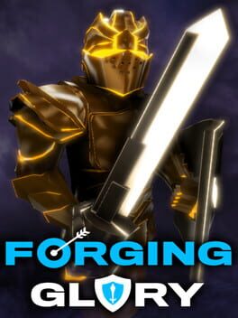 Forging Glory