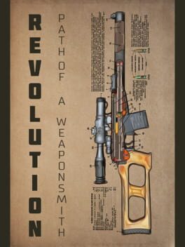 Revolution: Path of a Weaponsmith