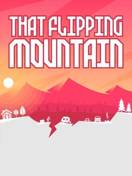 That Flipping Mountain