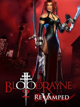 BloodRayne 2: Revamped