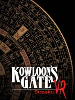 Kowloon's Gate VR: Suzaku - Kotaku