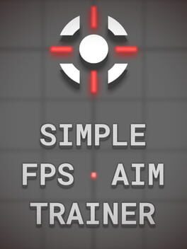 Simple FPS Aim Trainer