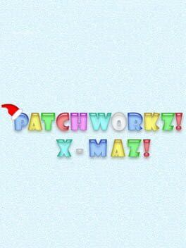 Patchworkz!: X-maz!