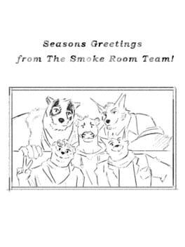 Season’s Greetings from The Smoke Room Team!