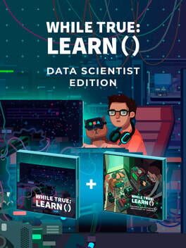 while True: learn() – Data Scientist Edition