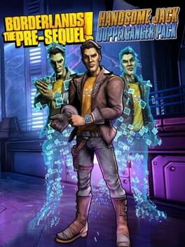 Borderlands: The Pre-Sequel – Handsome Jack Doppelganger