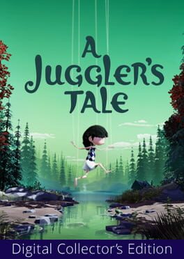 A Juggler’s Tale: Collector’s Edition