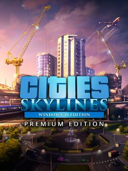 Cities: Skylines – Premium Edition 2