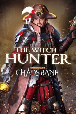 Warhammer: Chaosbane – Witch Hunter