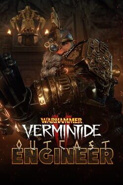 Warhammer: Vermintide 2 – Outcast Engineer Career