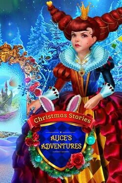 Christmas Stories: Alice’s Adventures