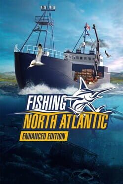 Fishing: North Atlantic – Enhanced Edition