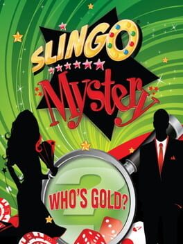Slingo Mystery: Who’s Gold
