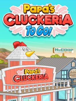 Papa’s Cluckeria to Go!