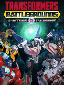 Transformers: Battlegrounds – Shattered Spacebridge