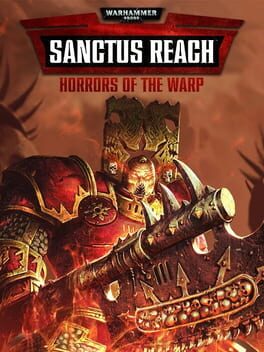 Warhammer 40,000: Sanctus Reach – Horrors of the Warp
