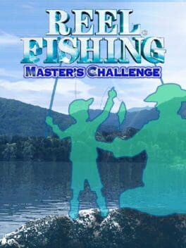 Reel Fishing: Master’s Challenge