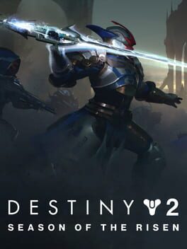 Destiny 2: The Witch Queen – Season of the Risen