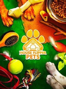 House Flipper: Pets