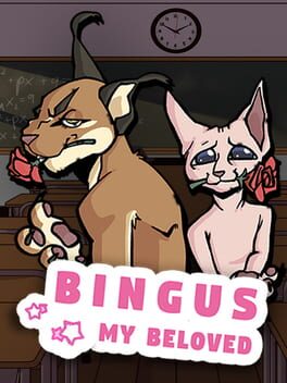 Bingus: My Beloved