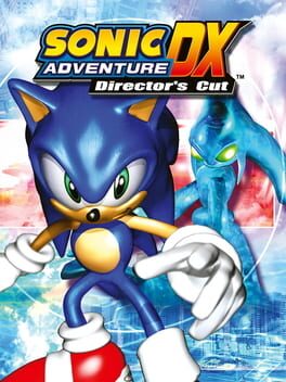 Sonic Adventure DX: Director’s Cut