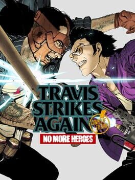 Travis Strikes Again: No More Heroes – Complete Edition