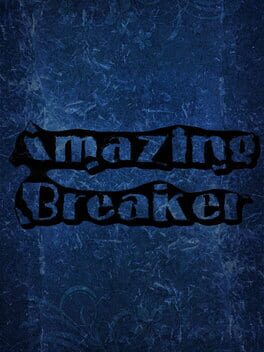 Amazing Breaker