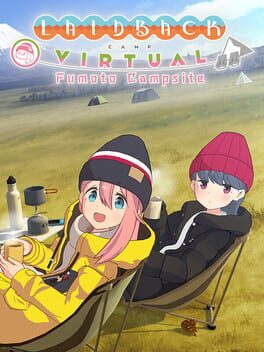 Laid-Back Camp: Virtual – Fumoto Campsite