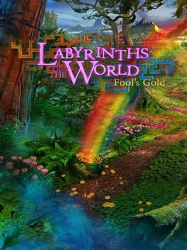 Labyrinths of the World: Fool’s Gold
