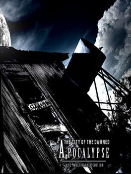 The City of the Damned: Apocalypse