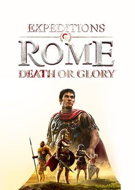 Expeditions: Rome – Death or Glory