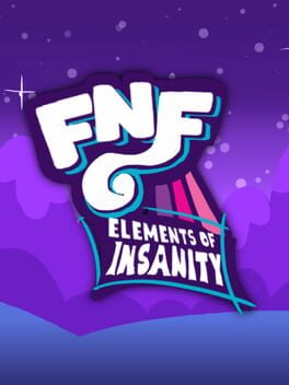 Friday Night Funkin’: Elements of Insanity