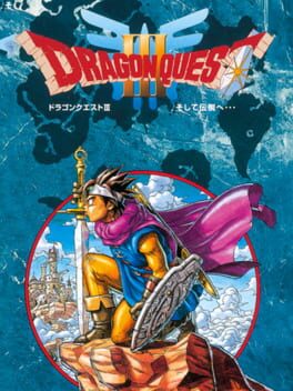 Dragon Quest III: Soshite Densetsu he…